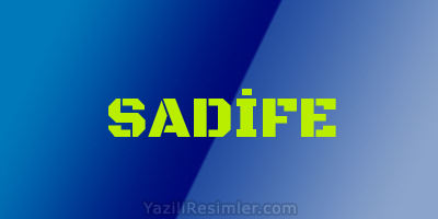 SADİFE