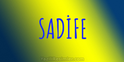 SADİFE