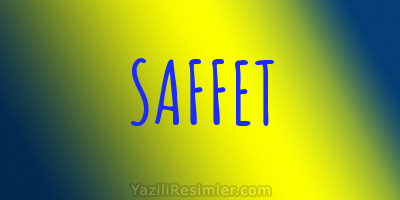 SAFFET