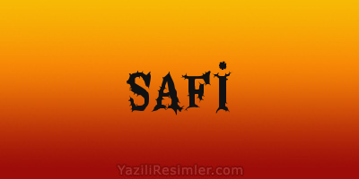 SAFİ