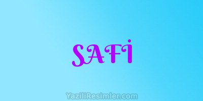 SAFİ