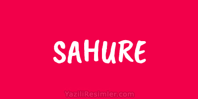 SAHURE