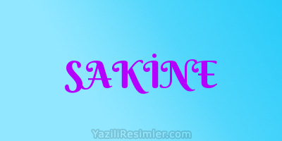 SAKİNE