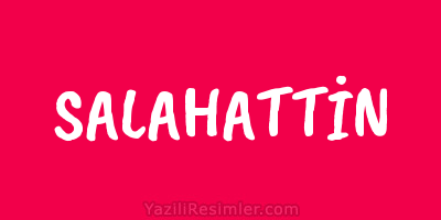 SALAHATTİN