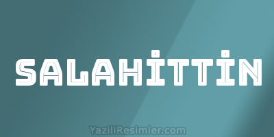 SALAHİTTİN