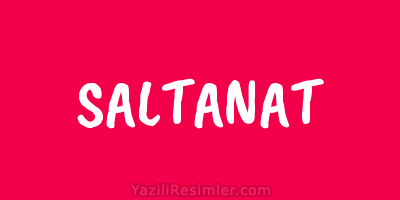 SALTANAT