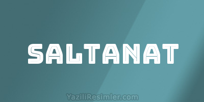 SALTANAT