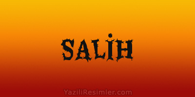 SALİH