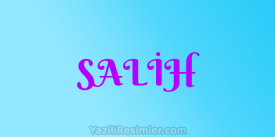 SALİH