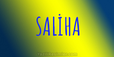 SALİHA