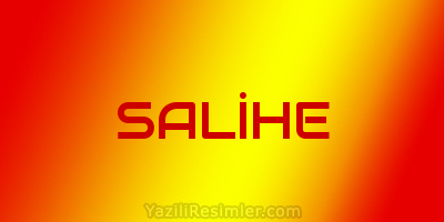 SALİHE