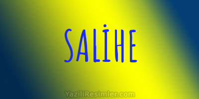 SALİHE