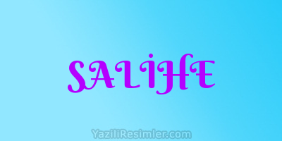 SALİHE