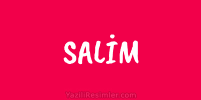 SALİM