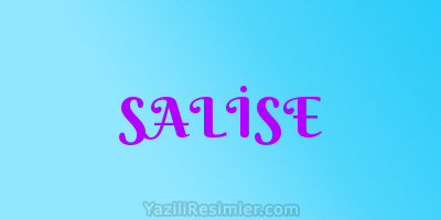 SALİSE