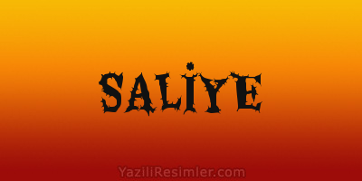 SALİYE