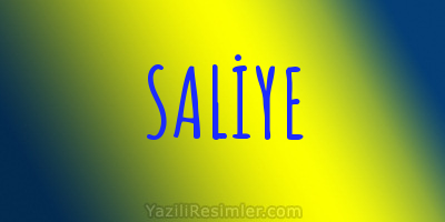 SALİYE