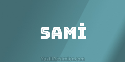 SAMİ