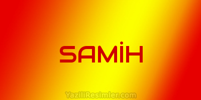 SAMİH
