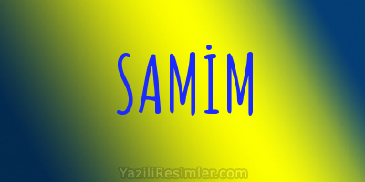 SAMİM