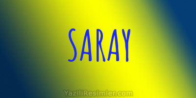 SARAY