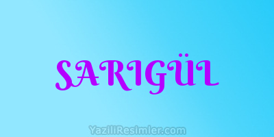 SARIGÜL