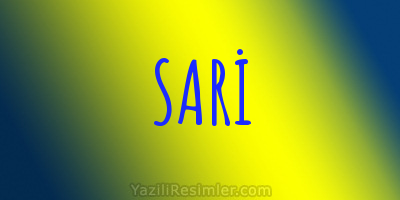 SARİ