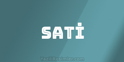 SATİ