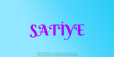 SATİYE