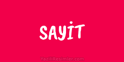 SAYİT