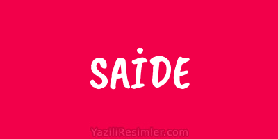 SAİDE