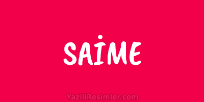 SAİME