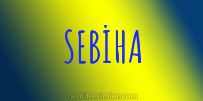 SEBİHA