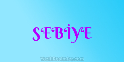 SEBİYE