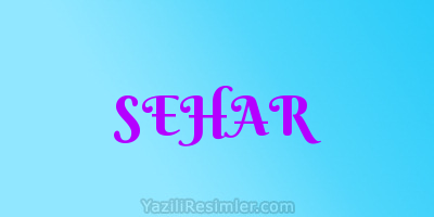 SEHAR