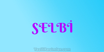 SELBİ