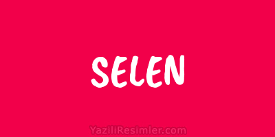 SELEN