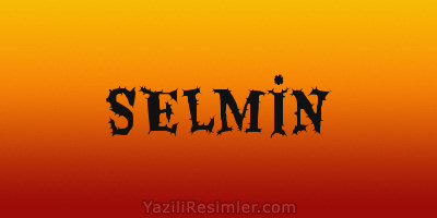 SELMİN