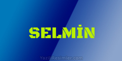 SELMİN