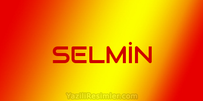 SELMİN