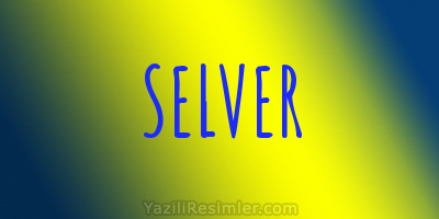 SELVER