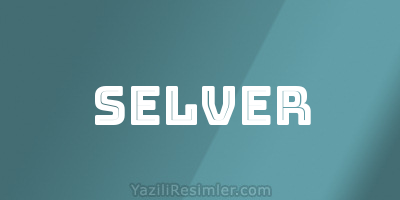 SELVER