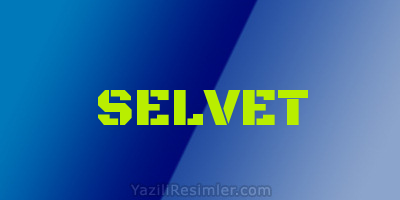 SELVET