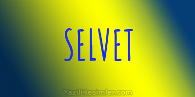 SELVET