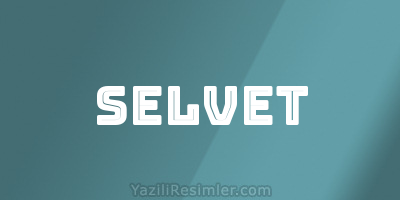 SELVET