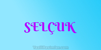 SELÇUK