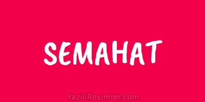 SEMAHAT