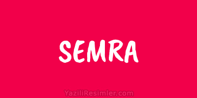 SEMRA