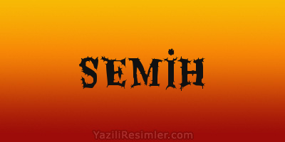 SEMİH