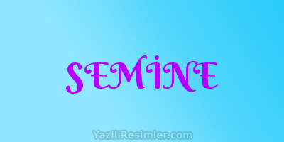 SEMİNE